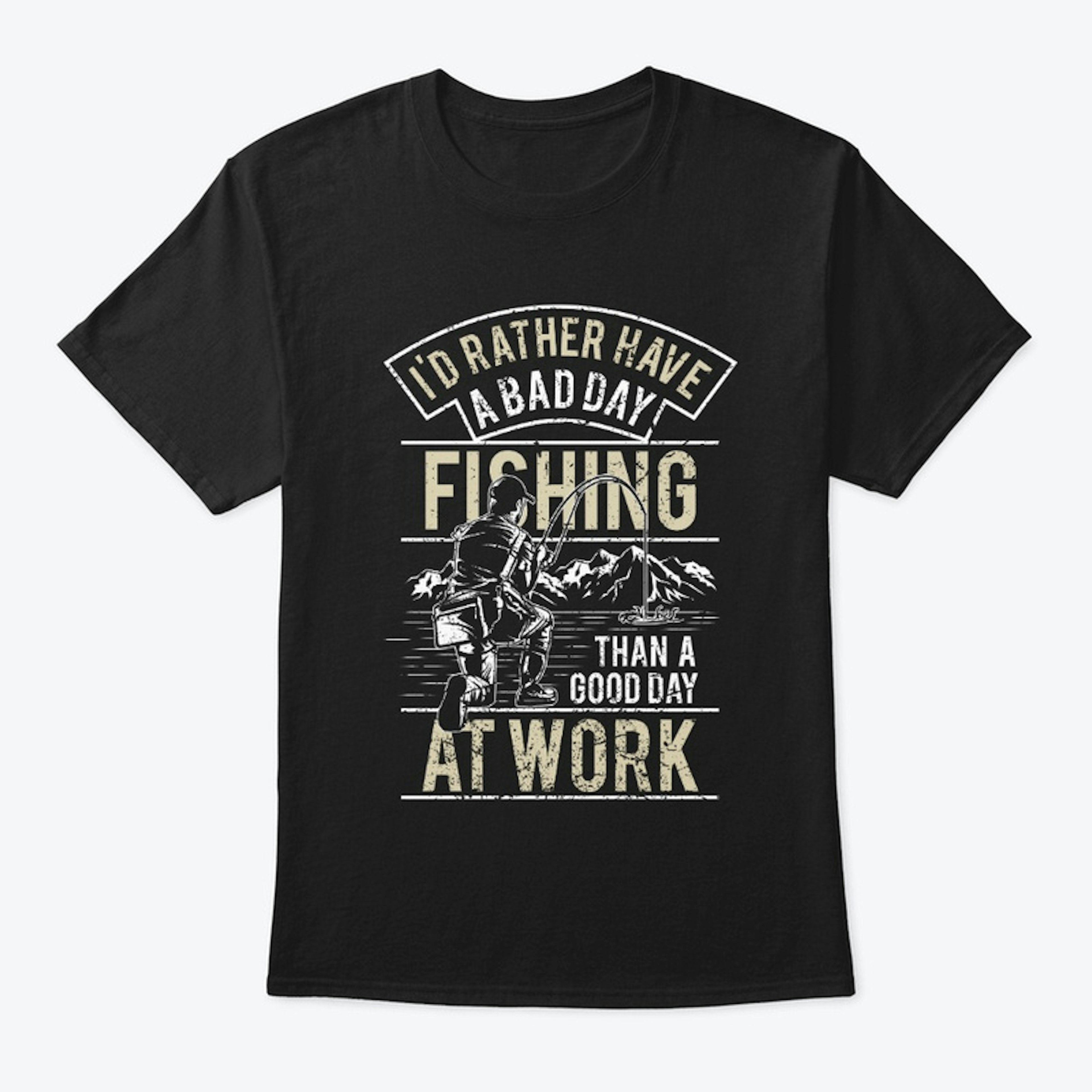 Fishing Shirt - BAD DAY