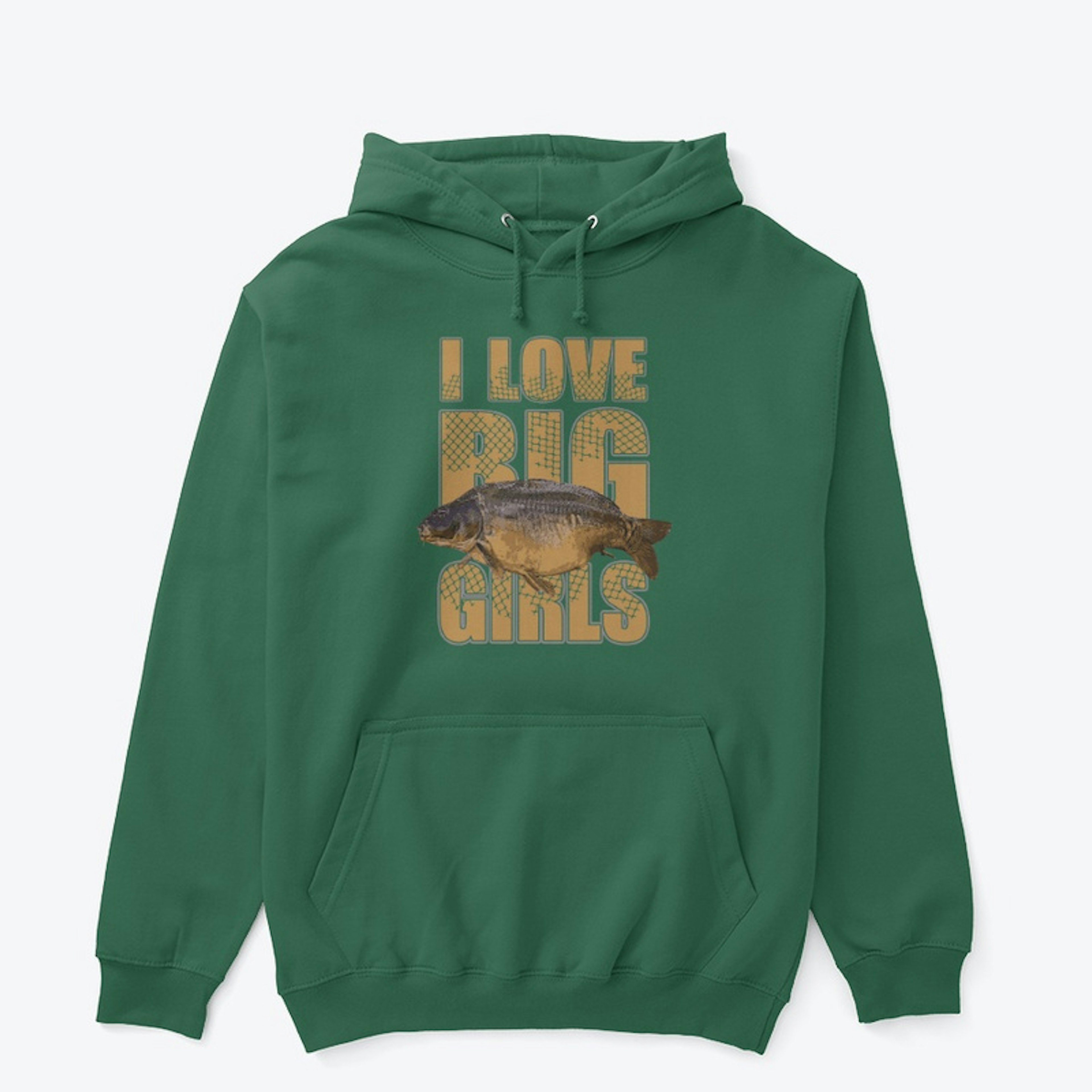 Fishing Shirt - I LOVE BIG GIRLS